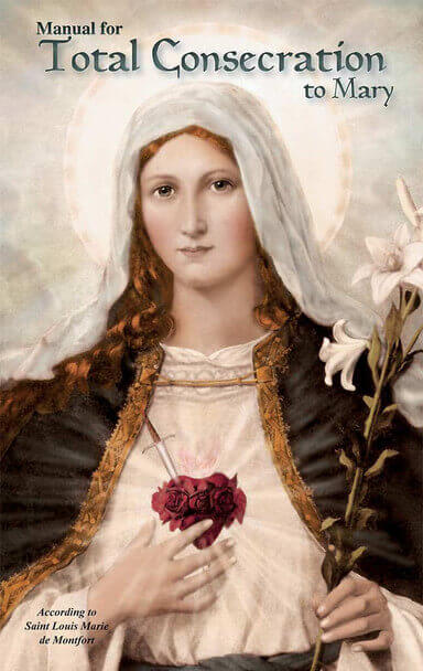 Manual For Total Consecration To Mary