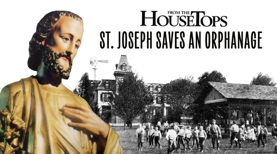 Orphanage Saved Through St Josephs Powerful Intercession Precious Blood of Jesus and More - Saint Benedict Magazine Orphanage Saved Through St Josephs Powerful Intercession Precious Blood of Jesus and More