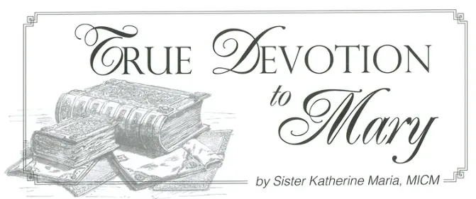 true devotion to mary